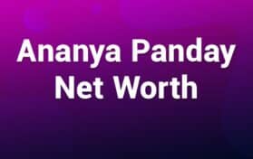 Ananya Panday Net Worth