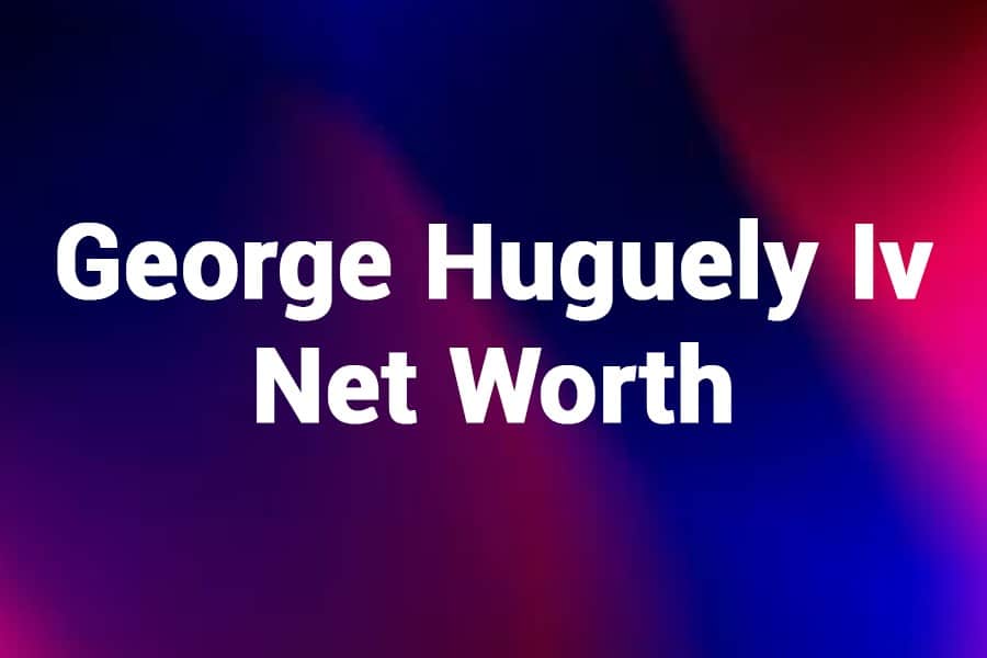 George Huguely Iv Net Worth