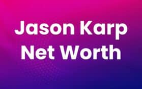 Jason karp net worth