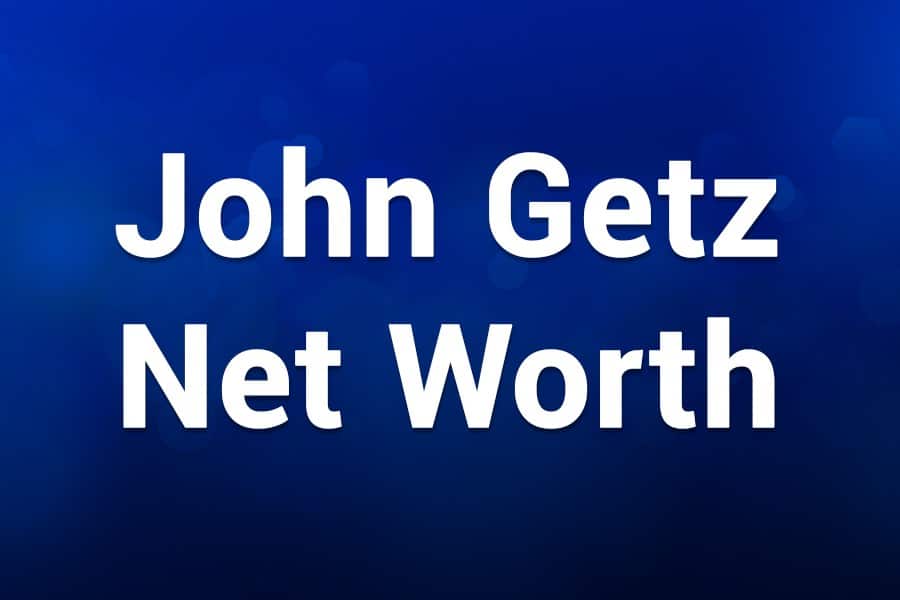John getz net worth