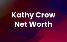 Kathy Crow Net Worth