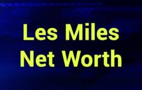 Les Miles Net Worth