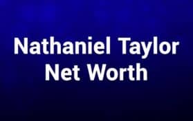 Nathaniel Taylor Net Worth