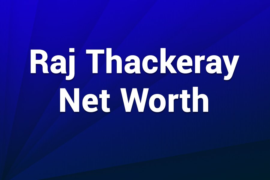 Raj Thackeray Net Worth