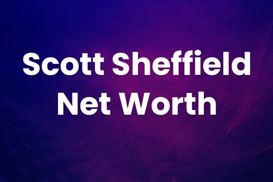 Scott Sheffield Net Worth