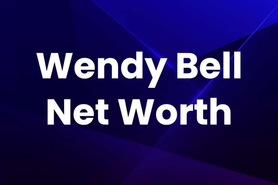 Wendy Bell’s Rising Net Worth: From Startup Ambition to Industry Powerhouse