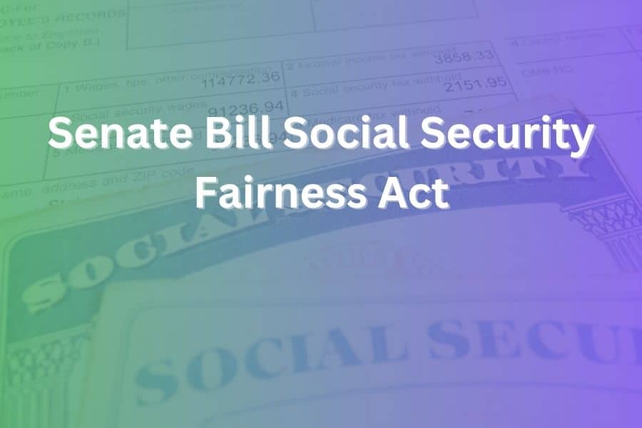 senate bill social security fairness act